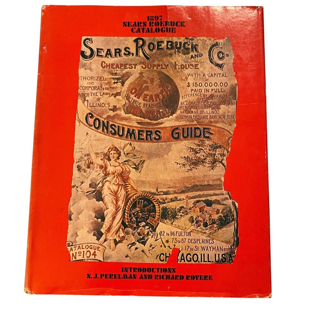 1897 Sears Roebuck Catalogue Reprint 1968 HCDJ illustrated Book Old Advertising